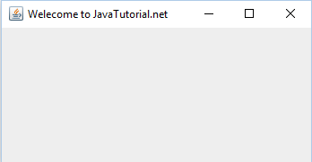 Swing Jframe Basics How To Create Jframe Java Tutorial